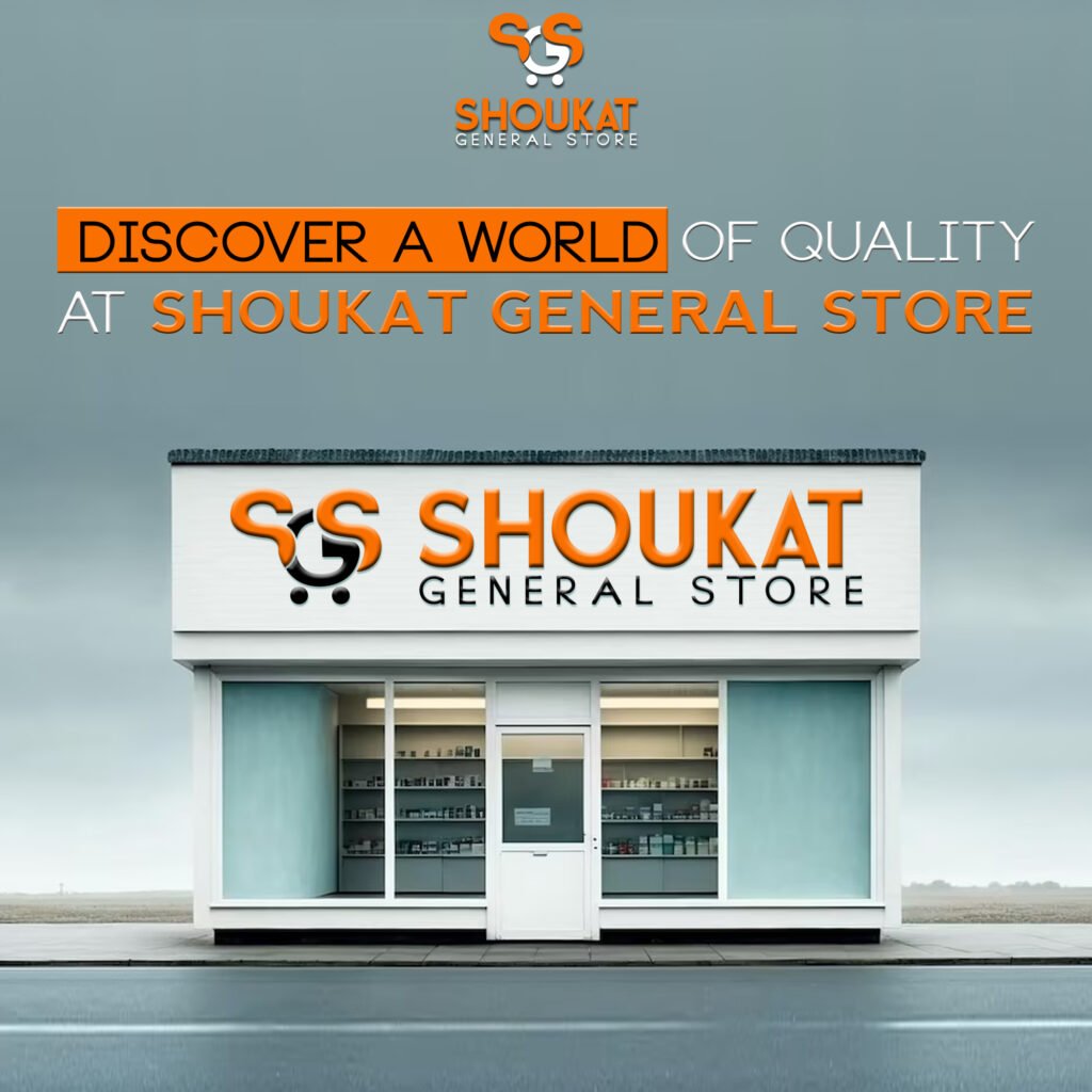 Shoukat General Store | Portfolio